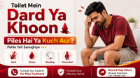 Toilet Mein Dard Ya Khoon — Piles Hai Ya Kuch Aur? Pehle Yeh Samajhiye