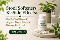 Stool Softeners Ke Side Effects: Kya Pet Saaf Karne Ki Angrezi Dawai Aanto Ko Kamzor Karti Hai?