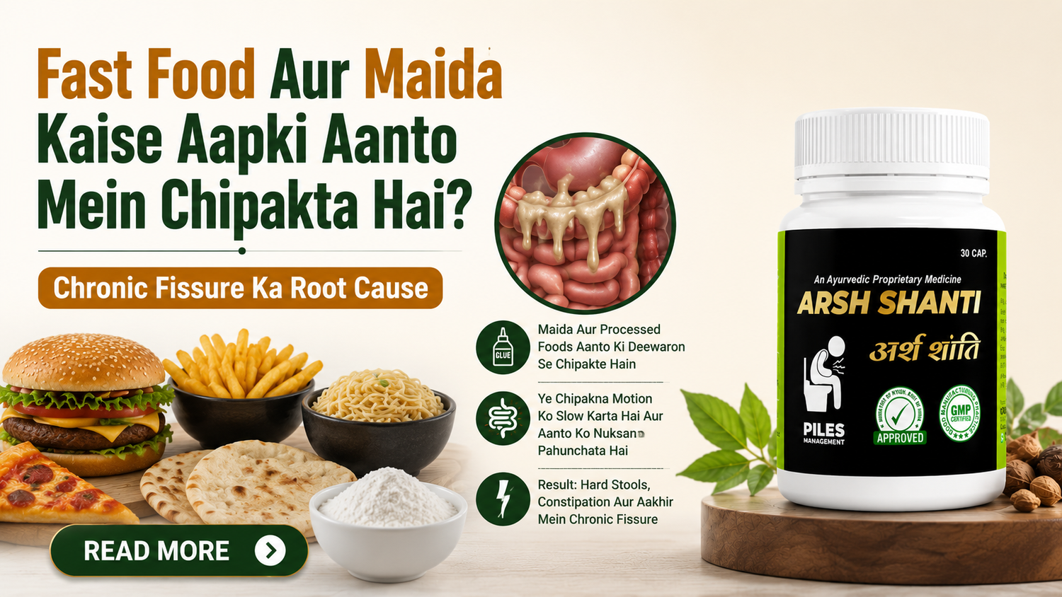 Fast Food Aur Maida Kaise Aapki Aanto Mein Chipakta Hai? Chronic Fissure Ka Root Cause